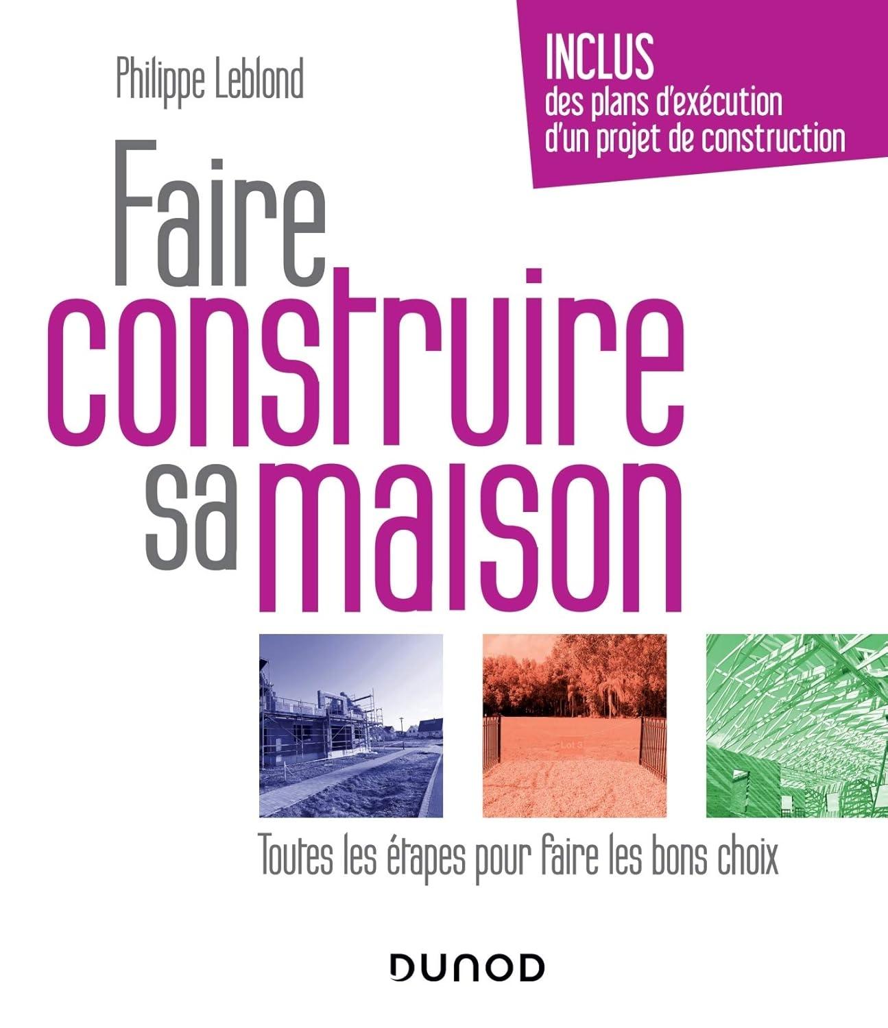 Faire construire sa maison: Toutes les étapes pour faire les bons choix, 3rd Edition - FULL INSTANT DOWNLOAD | PDF DOCX EPUB