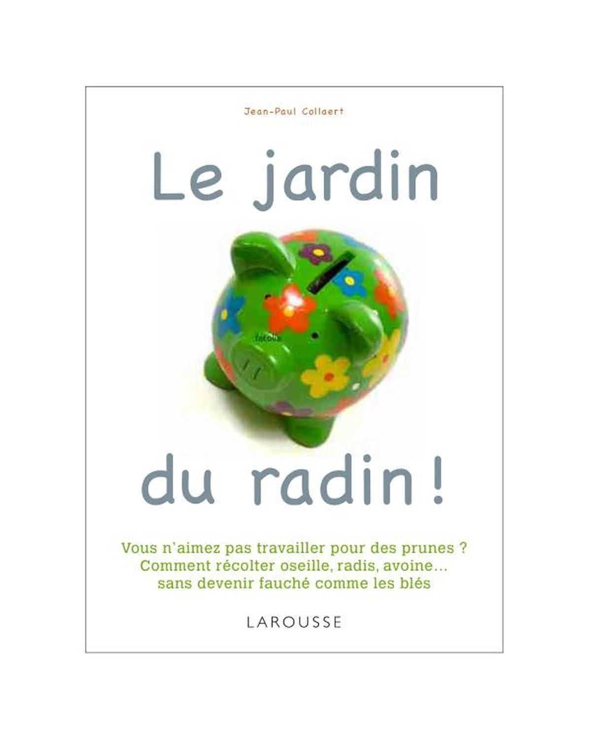 Le jardin du radin ! - FULL INSTANT DOWNLOAD | PDF DOCX EPUB