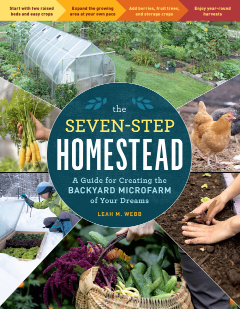 The Seven-Step Homestead: A Guide for Creating the Backyard Microfarm of Your Dreams - FULL INSTANT DOWNLOAD | PDF DOCX EPUB