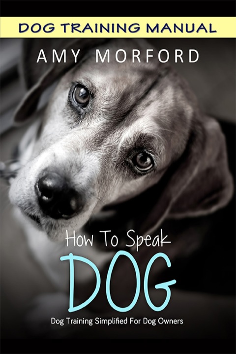 How to Speak Dog - FULL INSTANT DOWNLOAD | PDF DOCX EPUB
