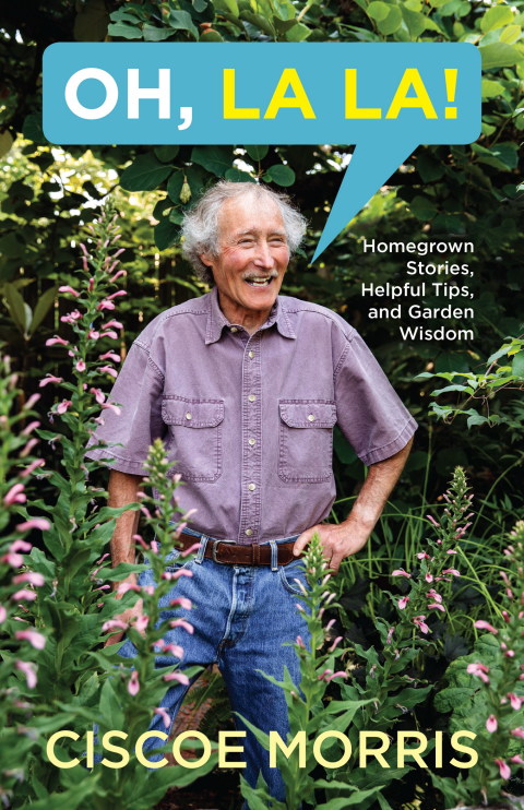 Oh, La La!: Homegrown Stories, Helpful Tips, and Garden Wisdom - FULL INSTANT DOWNLOAD | PDF DOCX EPUB
