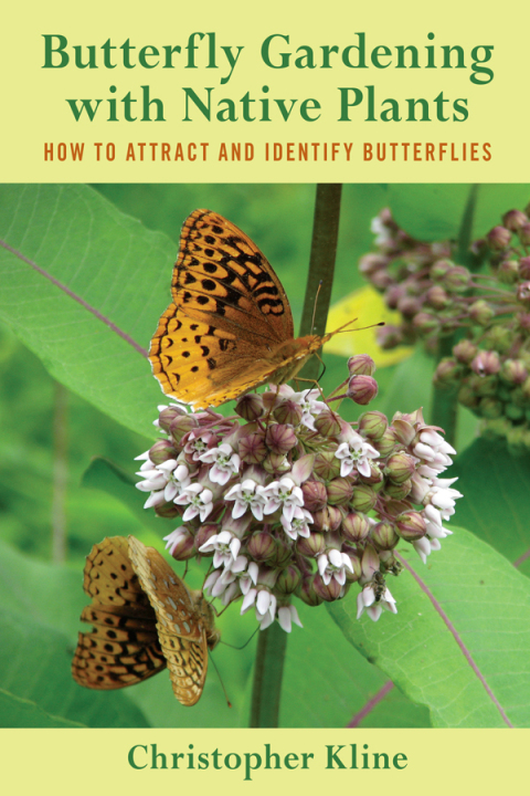 Butterfly Gardening with Native Plants: How to Attract and Identify Butterflies - FULL INSTANT DOWNLOAD | PDF DOCX EPUB