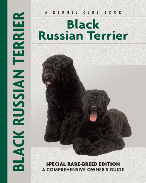 Black Russian Terrier (Comprehensive Owner's Guide): Special Rare-Breed Edition : A Comprehensive Owner's Guide - FULL INSTANT DOWNLOAD | PDF DOCX EPUB