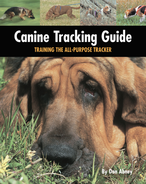 Canine Tracking Guide: Training the All-Purpose Tracker - FULL INSTANT DOWNLOAD | PDF DOCX EPUB