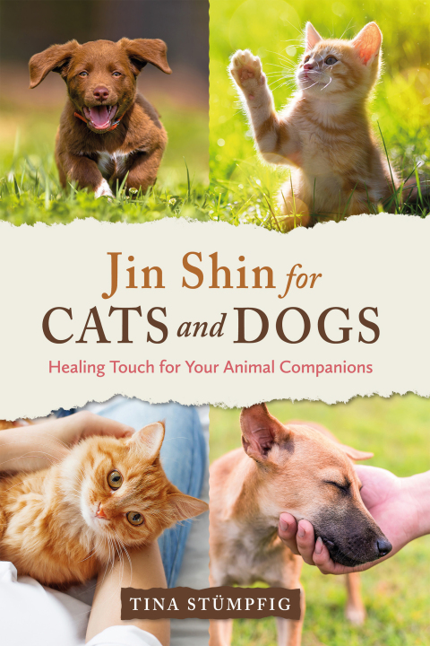 Jin Shin for Cats and Dogs: Healing Touch for Your Animal Companions - FULL INSTANT DOWNLOAD | PDF DOCX EPUB