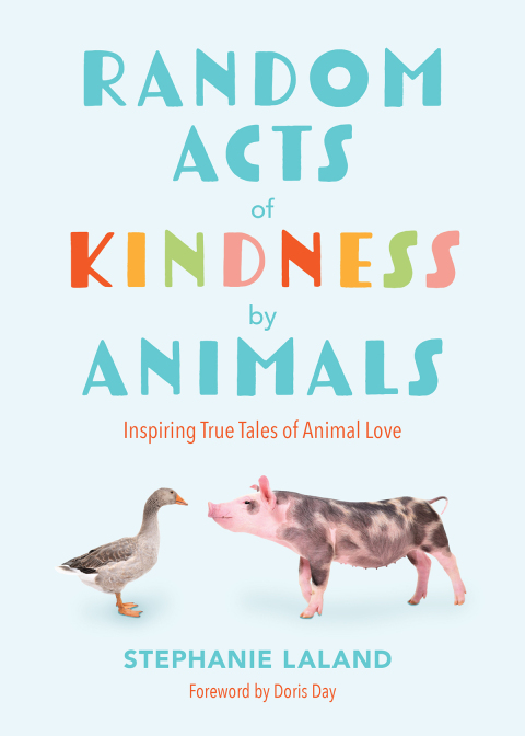 Random Acts of Kindness by Animals: Inspiring True Tales of Animal Love (Animal Stories for Adults, Animal Love Book) - FULL INSTANT DOWNLOAD | PDF DOCX EPUB