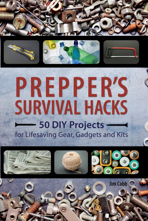 Prepper's Survival Hacks: 50 DIY Projects for Lifesaving Gear, Gadgets and Kits - FULL INSTANT DOWNLOAD | PDF DOCX EPUB