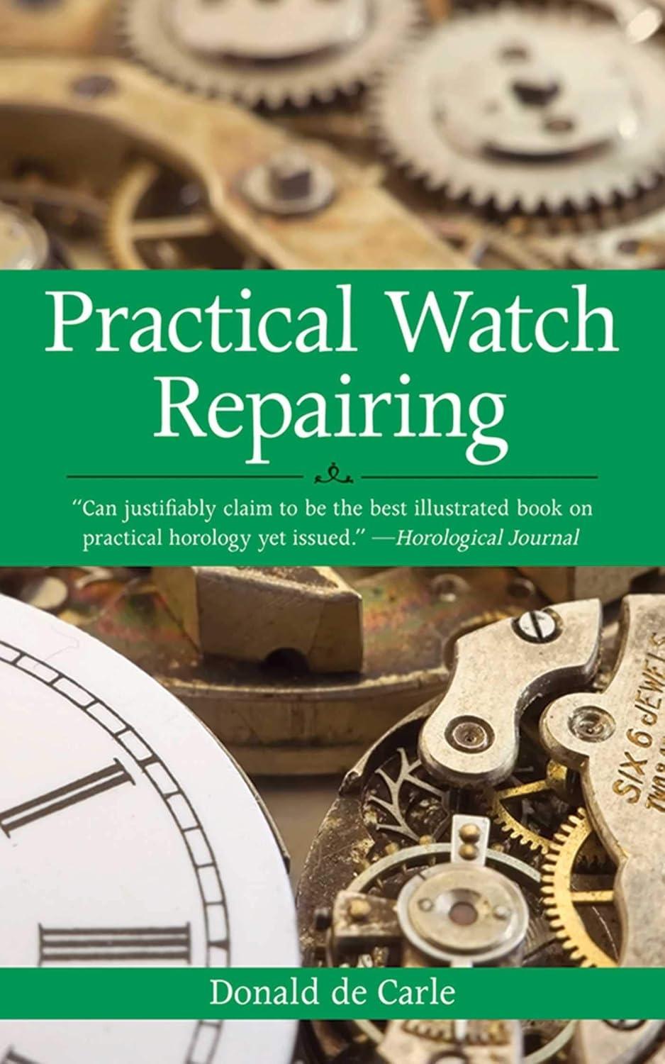 Practical Watch Repairing - FULL INSTANT DOWNLOAD | PDF DOCX EPUB