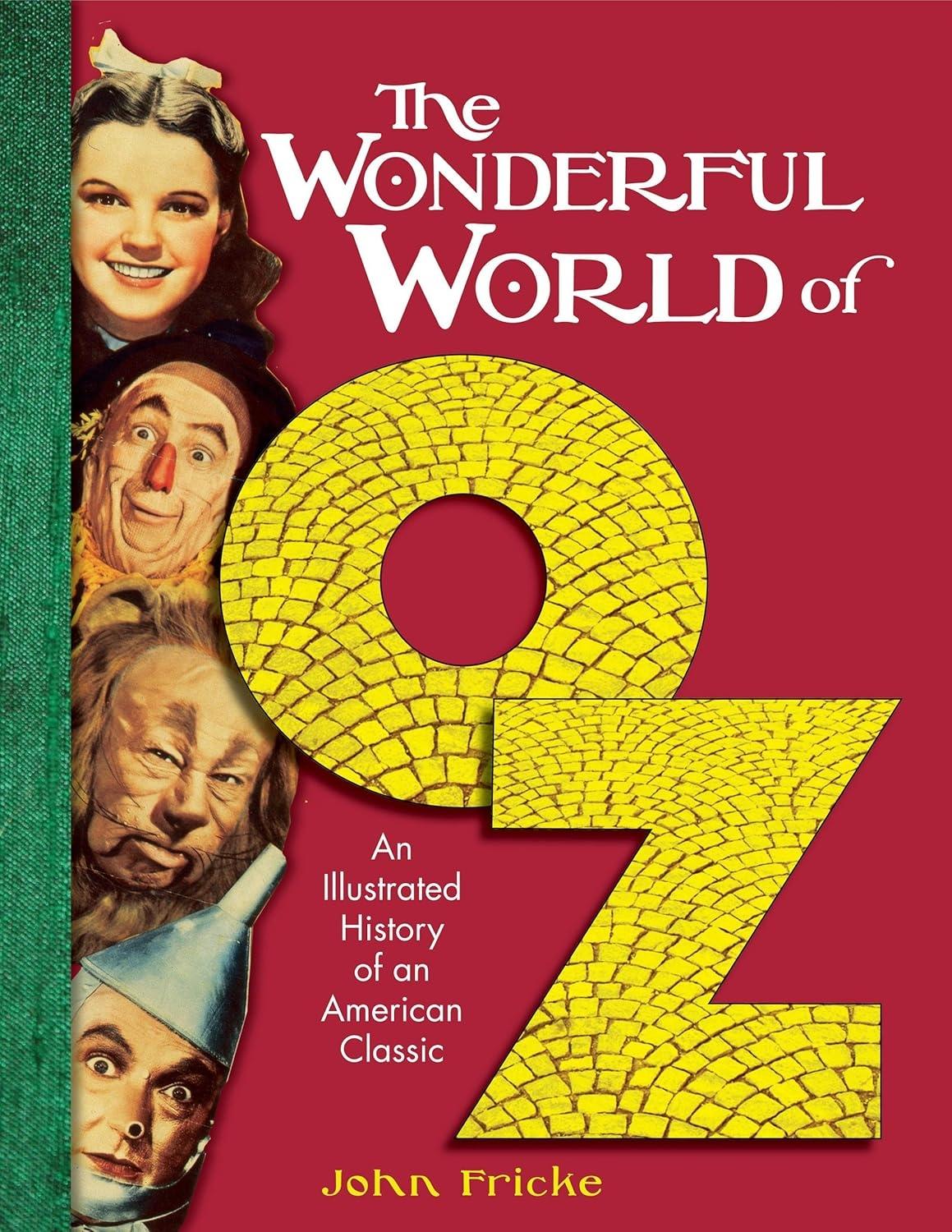 The Wonderful World of Oz: An Illustrated History of the American Classic - FULL INSTANT DOWNLOAD | PDF DOCX EPUB
