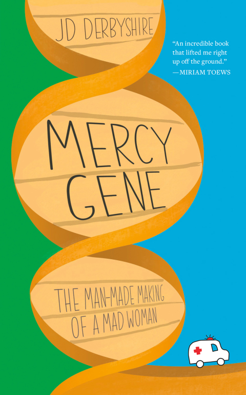 Mercy Gene: The Man-Made Making of a Mad Woman - FULL INSTANT DOWNLOAD | PDF DOCX EPUB