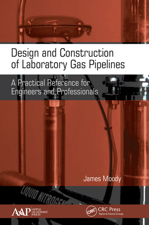 Design and Construction of Laboratory Gas Pipelines: A Practical Reference for Engineers and Professionals, 1st Edition - FULL INSTANT DOWNLOAD | PDF DOCX EPUB