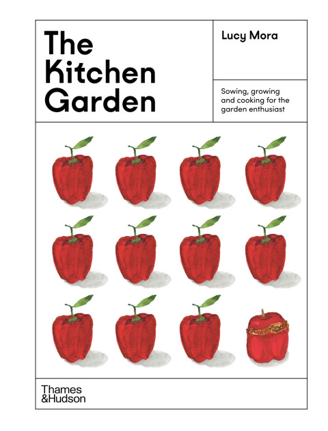 The Kitchen Garden: Sowing, growing and cooking for the garden enthusiast - FULL INSTANT DOWNLOAD | PDF DOCX EPUB