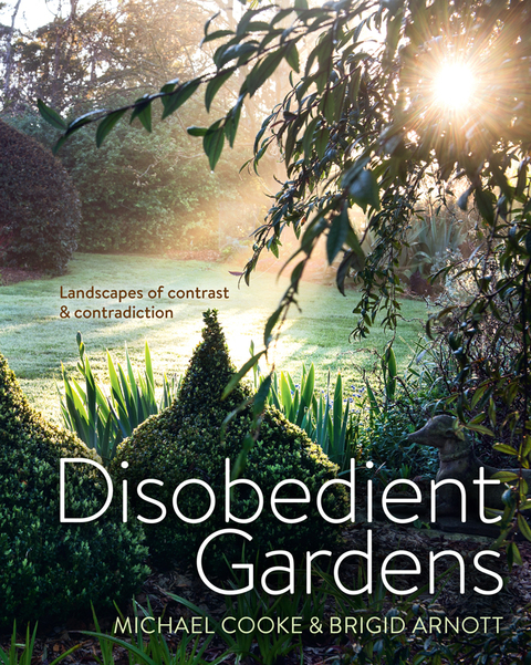 Disobedient Gardens: Landscapes of contrast and contradiction - FULL INSTANT DOWNLOAD | PDF DOCX EPUB