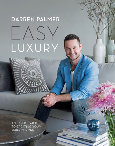 Easy Luxury: An expert guide to creating your perfect home - FULL INSTANT DOWNLOAD | PDF DOCX EPUB