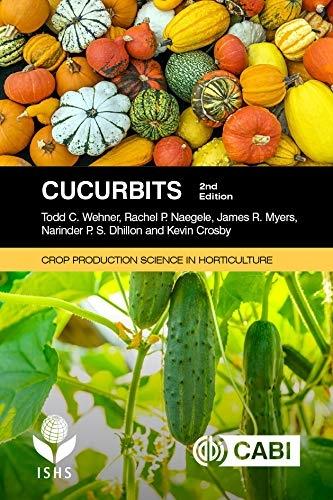 Cucurbits, 2nd Edition - FULL INSTANT DOWNLOAD | PDF DOCX EPUB