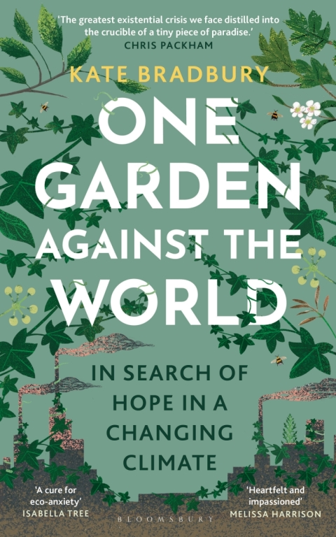One Garden Against the World: In Search of Hope in a Changing Climate, 1st Edition - FULL INSTANT DOWNLOAD | PDF DOCX EPUB