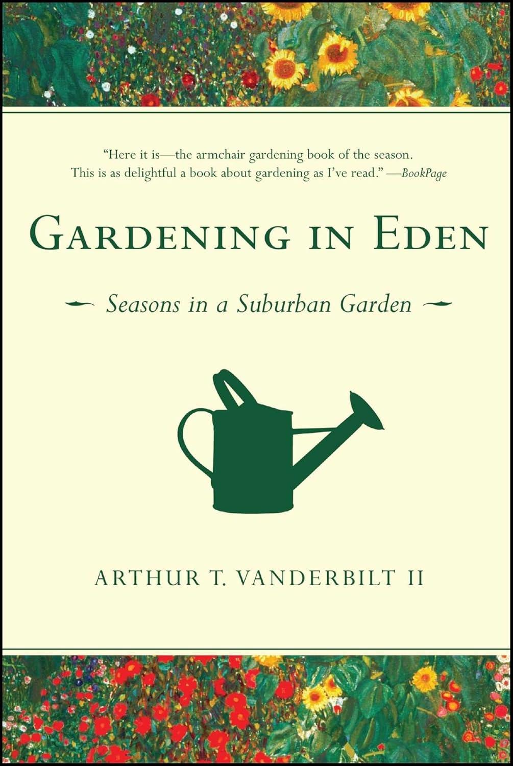 Gardening in Eden: The Joys of Planning and Tending a Garden - FULL INSTANT DOWNLOAD | PDF DOCX EPUB