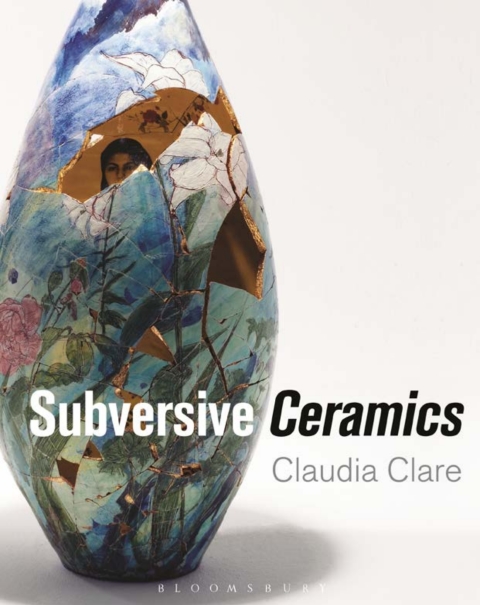 Subversive Ceramics, 1st Edition - FULL INSTANT DOWNLOAD | PDF DOCX EPUB