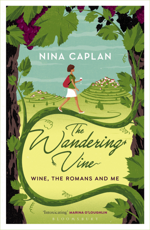 The Wandering Vine: Wine, the Romans and Me, 1st Edition - FULL INSTANT DOWNLOAD | PDF DOCX EPUB