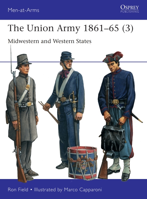 The Union Army 1861–65 (3): Midwestern and Western States, 1st Edition - FULL INSTANT DOWNLOAD | PDF DOCX EPUB