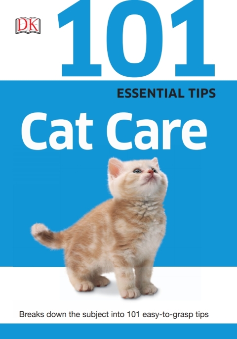 101 Essential Tips: Cat Care: Breaks Down the Subject into 101 Easy-to-Grasp Tips - FULL INSTANT DOWNLOAD | PDF DOCX EPUB