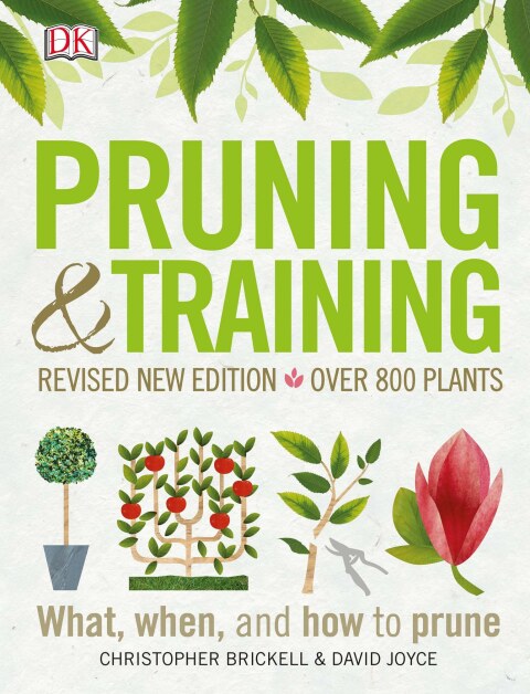 Pruning and Training, Revised New Edition: What, When, and How to Prune - FULL INSTANT DOWNLOAD | PDF DOCX EPUB
