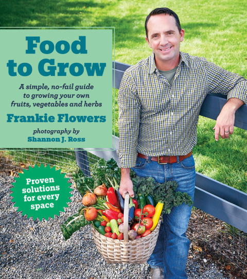 Food to Grow: A simple, no-fail guide to growing your own vegetables, fruits and herbs - FULL INSTANT DOWNLOAD | PDF DOCX EPUB