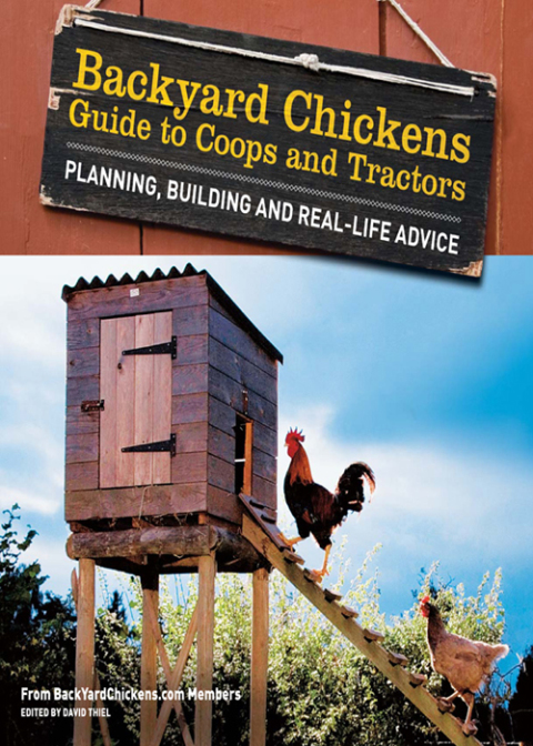 Backyard Chickens' Guide to Coops and Tractors: Planning, Building, and Real-Life Advice - FULL INSTANT DOWNLOAD | PDF DOCX EPUB