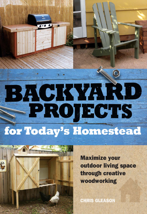 Backyard Projects for Today's Homestead - FULL INSTANT DOWNLOAD | PDF DOCX EPUB