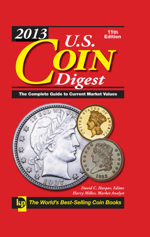 2013 U.S. Coin Digest, 11th Edition - FULL INSTANT DOWNLOAD | PDF DOCX EPUB