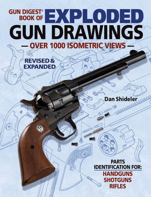 Gun Digest Book of Exploded Gun Drawings - FULL INSTANT DOWNLOAD | PDF DOCX EPUB
