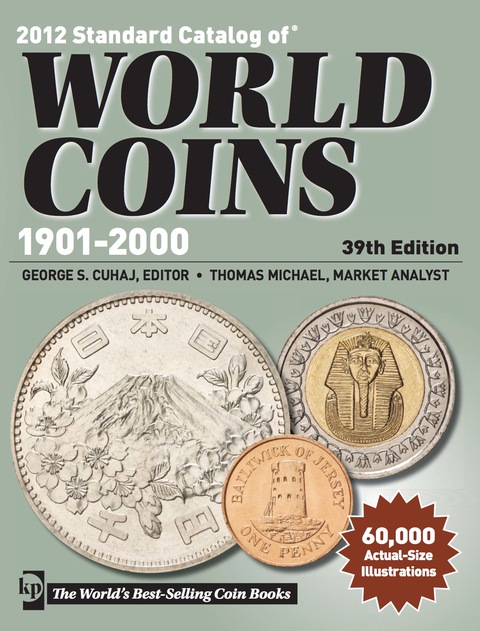 2012 Standard Catalog of World Coins - 1901-2000 - FULL INSTANT DOWNLOAD | PDF DOCX EPUB