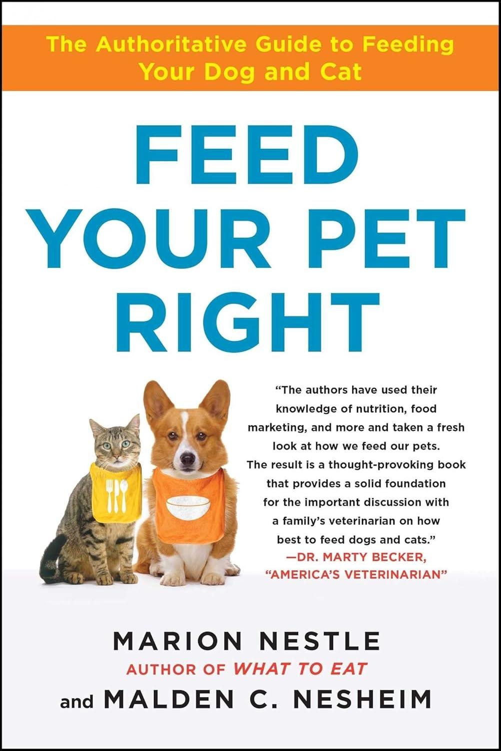 Feed Your Pet Right: The Authoritative Guide to Feeding Your Dog and Cat - FULL INSTANT DOWNLOAD | PDF DOCX EPUB