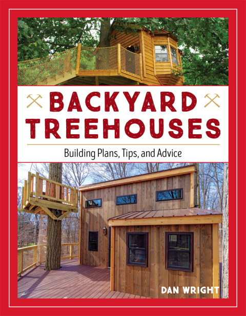 Backyard Treehouses: Building Plans, Tips, and Advice - FULL INSTANT DOWNLOAD | PDF DOCX EPUB