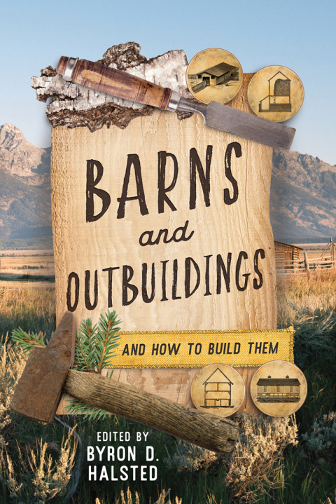 Barns and Outbuildings: And How to Build Them, 3rd Edition - FULL INSTANT DOWNLOAD | PDF DOCX EPUB