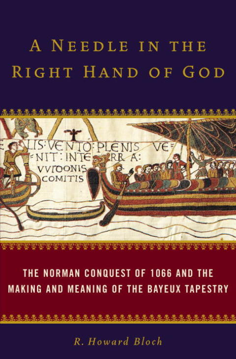 A Needle in the Right Hand of God: The Norman Conquest of 1066 and the Making and Meaning of the Bayeux Tapestry - FULL INSTANT DOWNLOAD | PDF DOCX EPUB