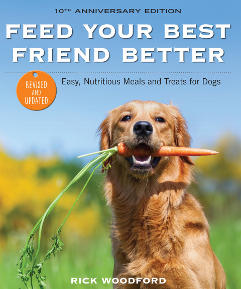 Feed Your Best Friend Better: Easy, Nutritious Meals and Treats for Dogs - FULL INSTANT DOWNLOAD | PDF DOCX EPUB
