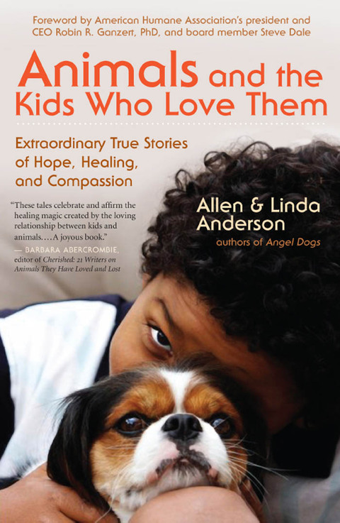 Animals and the Kids Who Love Them: Extraordinary True Stories of Hope, Healing, and Compassion - FULL INSTANT DOWNLOAD | PDF DOCX EPUB