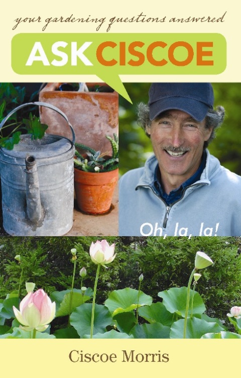 Ask Ciscoe: Oh, la, la ! Your Gardening Questions Answered - FULL INSTANT DOWNLOAD | PDF DOCX EPUB