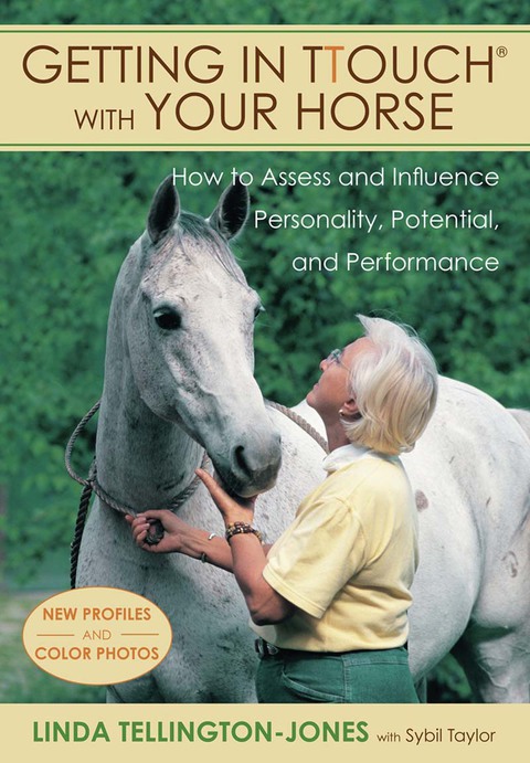 Getting in TTouch with Your Horse: how to assess and influence personality, potential, and performance - FULL INSTANT DOWNLOAD | PDF DOCX EPUB