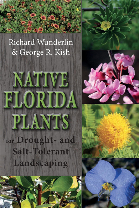 Native Florida Plants for Drought- and Salt-Tolerant Landscaping - FULL INSTANT DOWNLOAD | PDF DOCX EPUB
