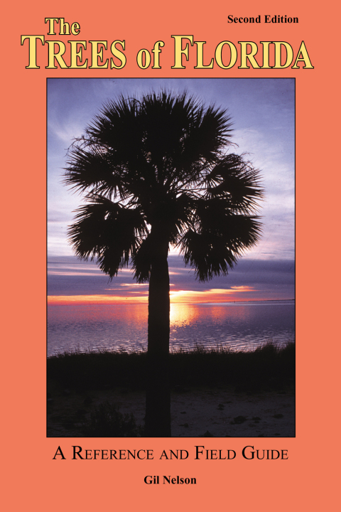 The Trees of Florida, 2nd Edition - FULL INSTANT DOWNLOAD | PDF DOCX EPUB