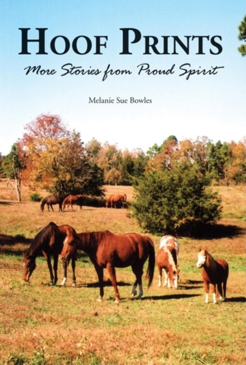 Hoof Prints: More Stories from Proud Spirit - FULL INSTANT DOWNLOAD | PDF DOCX EPUB