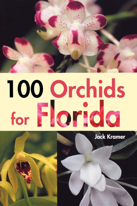 100 Orchids for Florida - FULL INSTANT DOWNLOAD | PDF DOCX EPUB