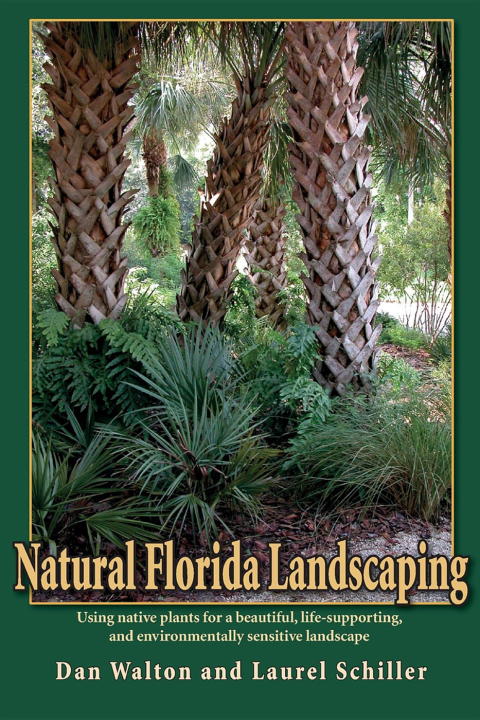 Natural Florida Landscaping - FULL INSTANT DOWNLOAD | PDF DOCX EPUB