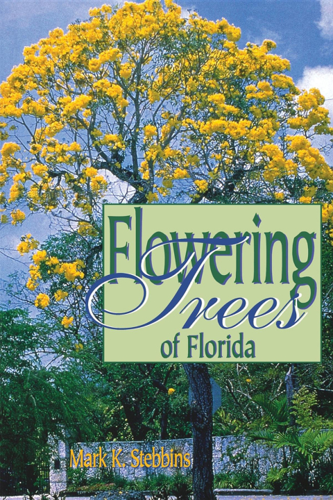 Flowering Trees of Florida - FULL INSTANT DOWNLOAD | PDF DOCX EPUB