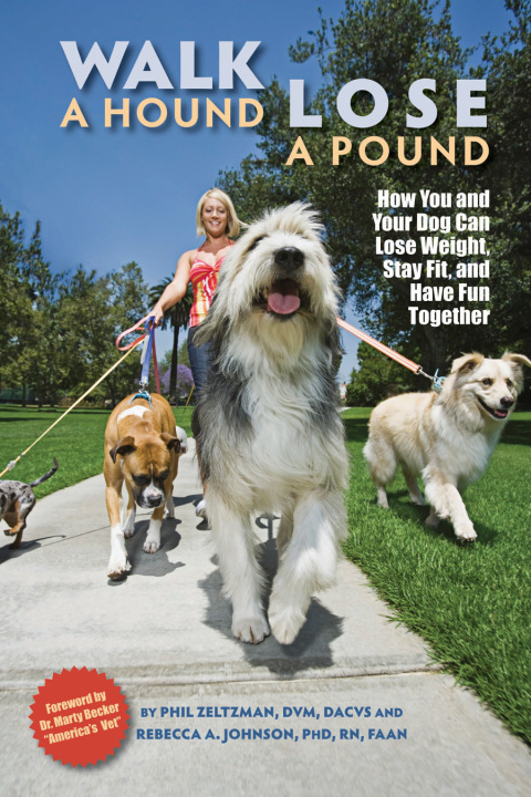 Walk a Hound, Lose a Pound: How You & Your Dog Can Lose Weight, Stay Fit, and Have Fun - FULL INSTANT DOWNLOAD | PDF DOCX EPUB