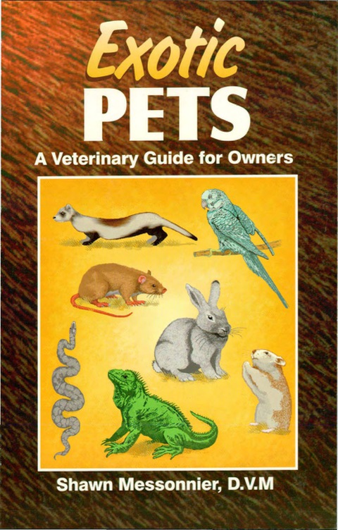 Exotic Pets: A Veterinary Guide for Owners - FULL INSTANT DOWNLOAD | PDF DOCX EPUB