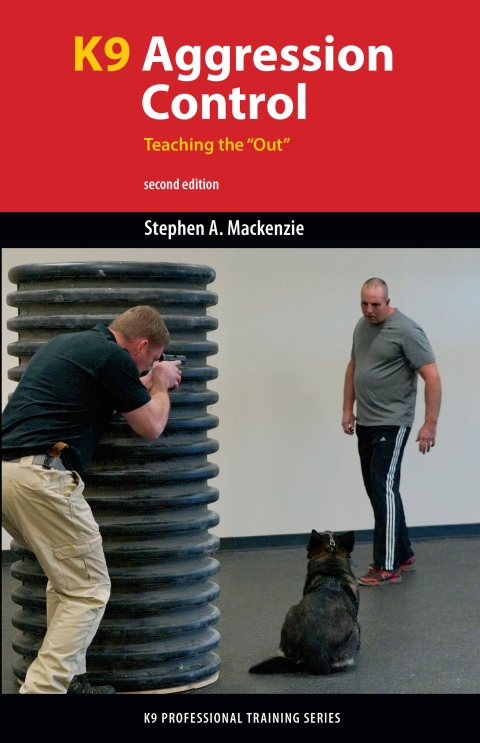 K9 Aggression Control: Teaching the "Out", 2nd Edition - FULL INSTANT DOWNLOAD | PDF DOCX EPUB