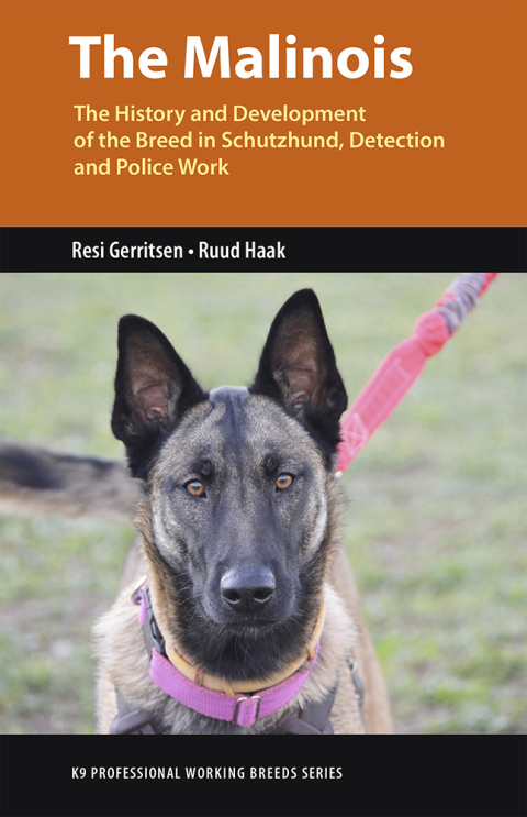 The Malinois: The History and Development of the Breed in Schutzhund, Detection and Police Work - FULL INSTANT DOWNLOAD | PDF DOCX EPUB
